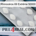 Rhinocéros 69 Extrême 50000 16